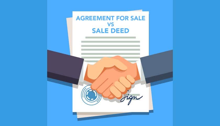 Agreement Of Sale VS The Sale Deeds