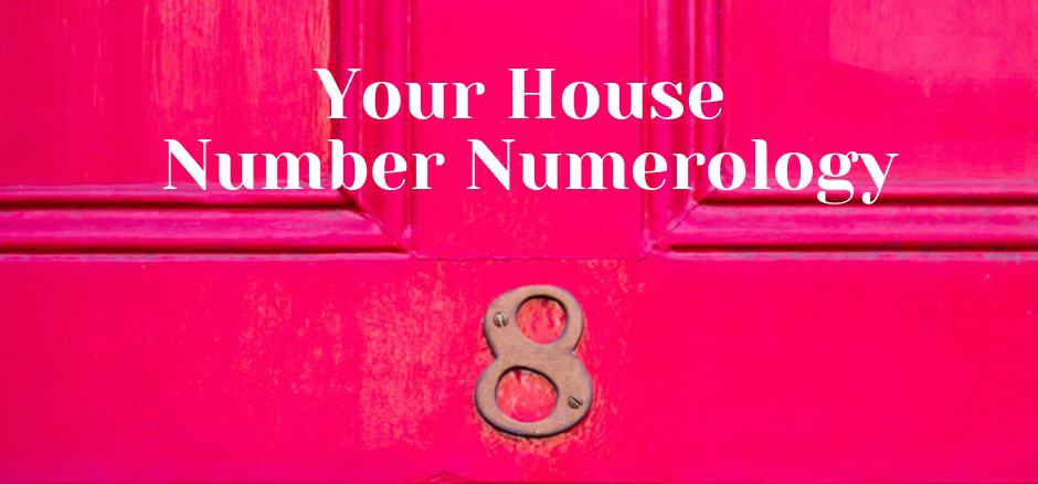 House Number Numerology