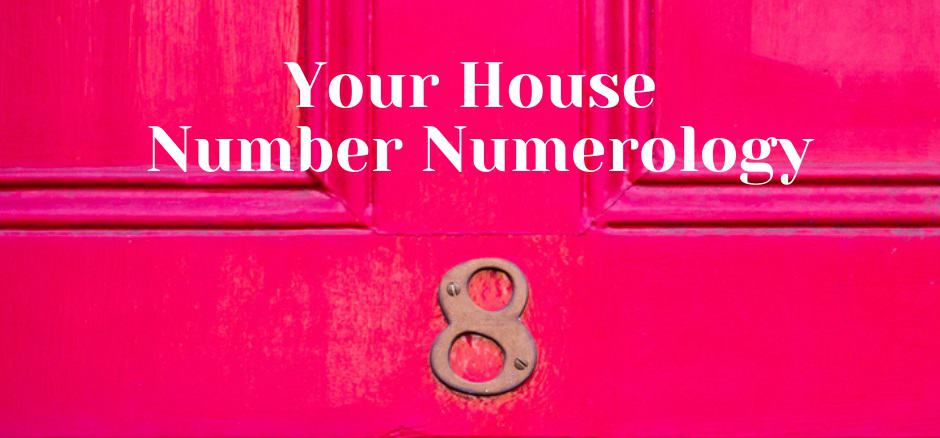 House Number Numerology