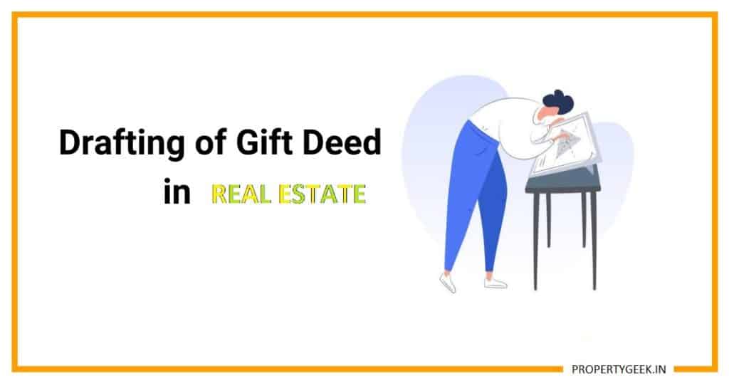 How To Draft The Gift Deed In Real Estate