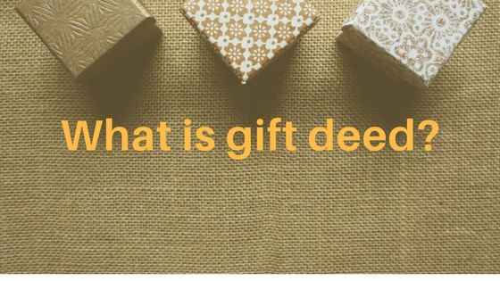 What Is A Gift Deed