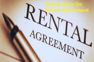 Stamp Duty On Rental Agreement