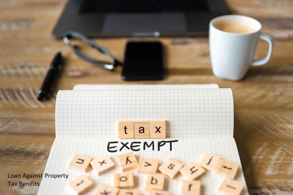 Tax Exemption; Loan Against Property Tax Benifits