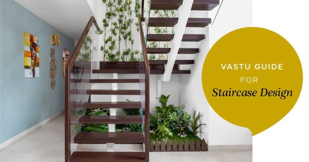 Placement Of The Staircase According To Vastu