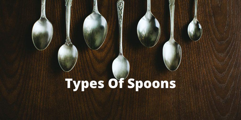 Different Types Of Spoons