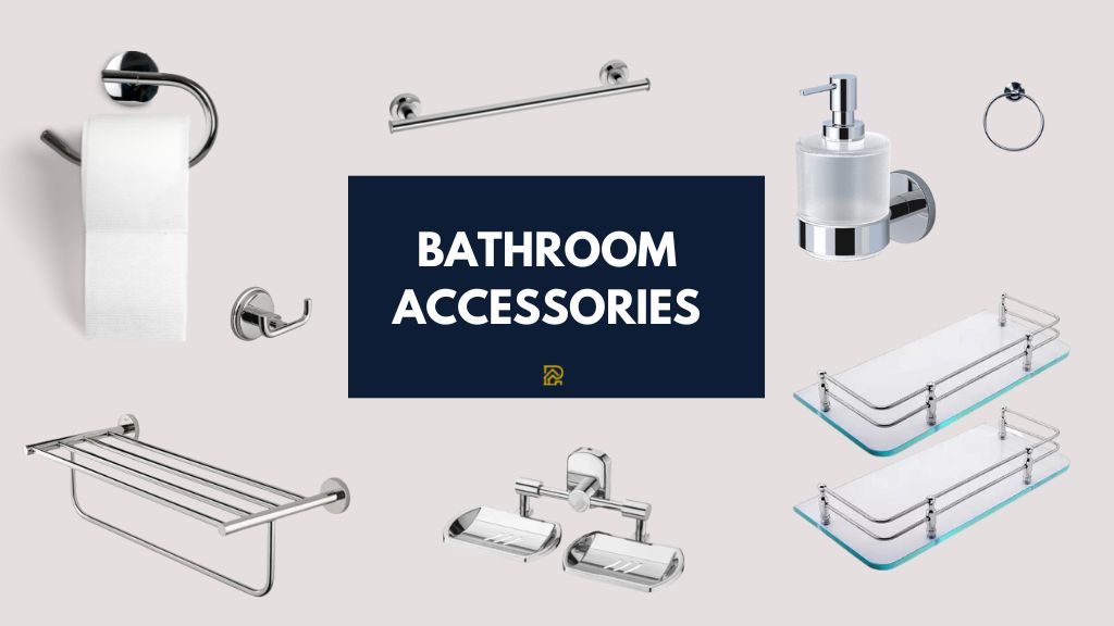 Bathroom accessories list