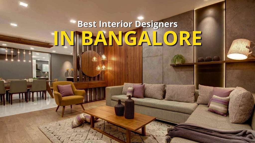 Interior Designers in Bangalore
