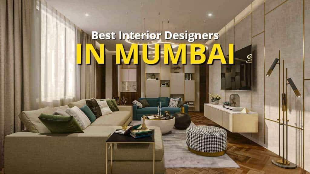best Interior Designers in Mumbai