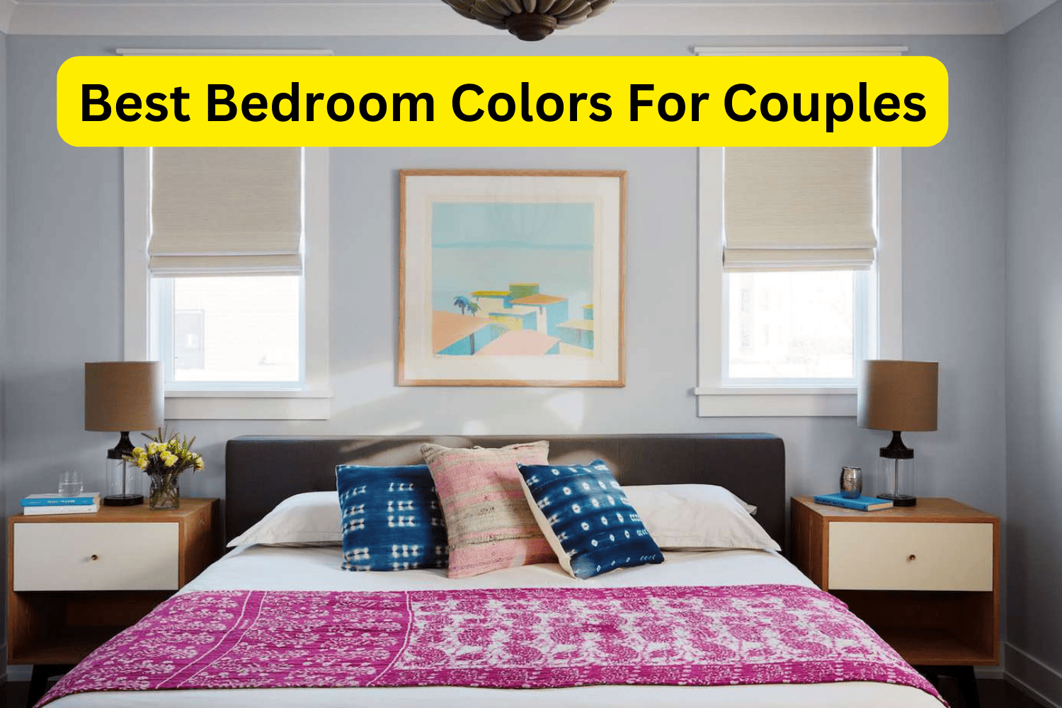 Best Bedroom Colors For Couples
