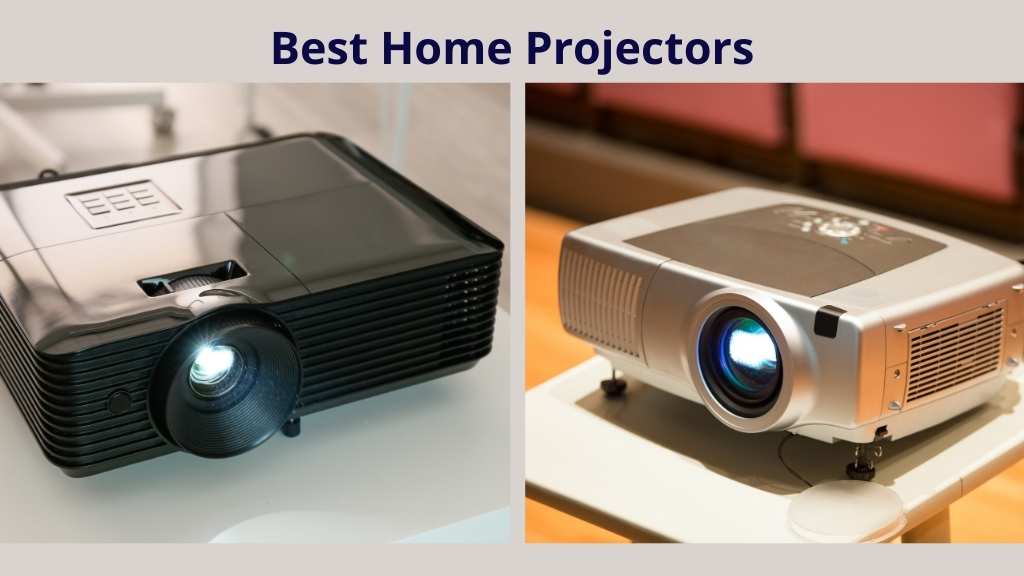best home projectors