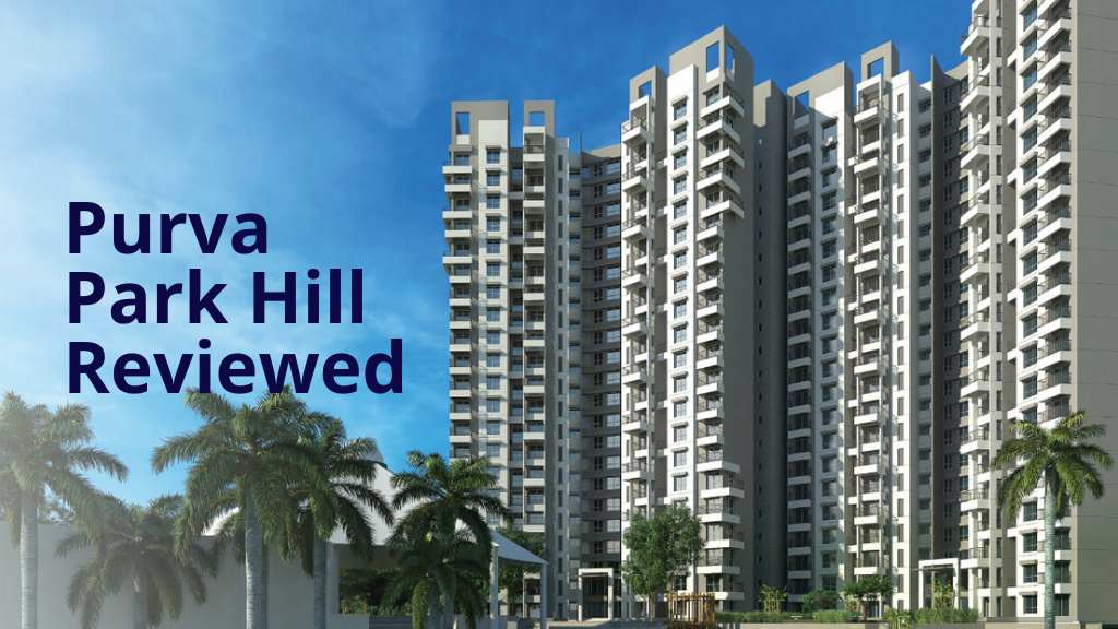 Purva Park Hill in Kanakapura Road, Bangalore Details | Reviews | Price | Amenities | Location