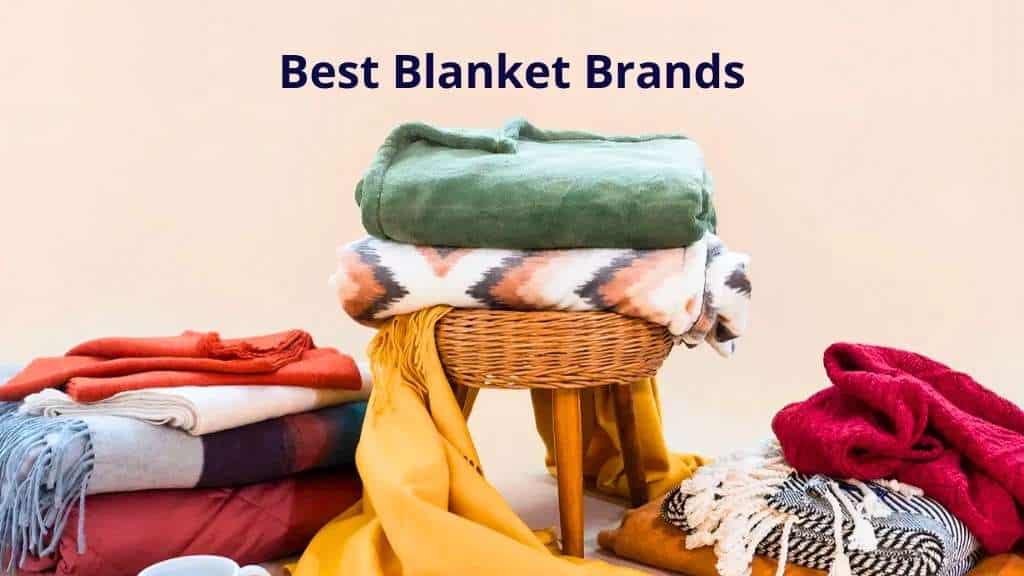 Discover the Best Blanket Brands - Cozy Comfort Awaits | Propertygeek 1