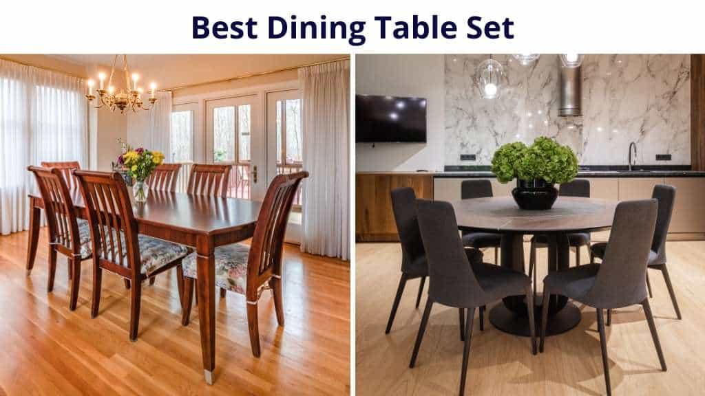 Best Dining Table Sets