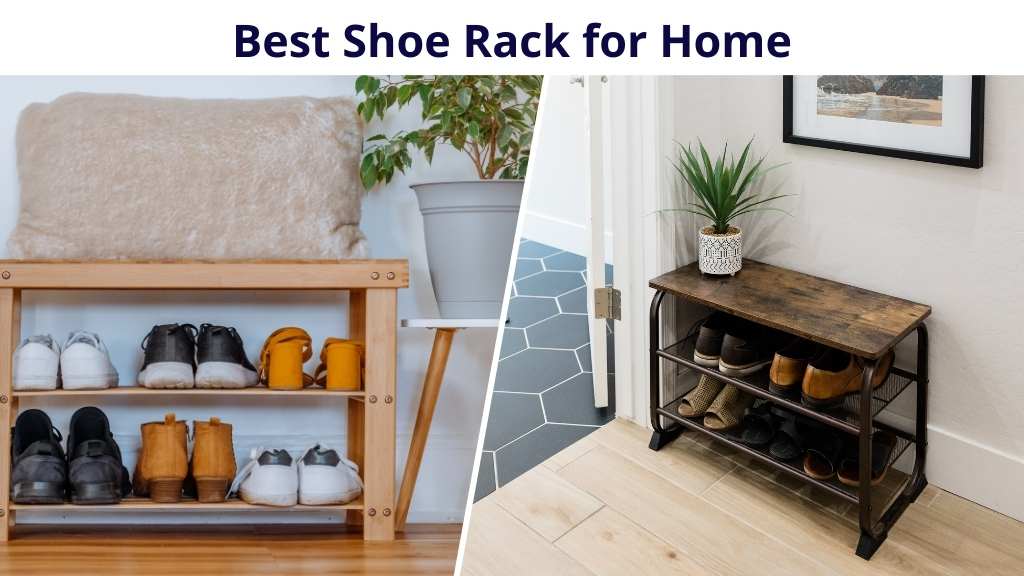Best Shoe Rack for Home