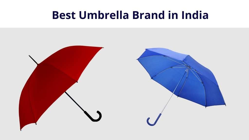 Best Umbrella Brand in India