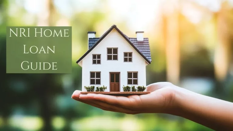 What Is an NRI Home Loan? Eligibility Criteria, Documents Required, Interest Rates