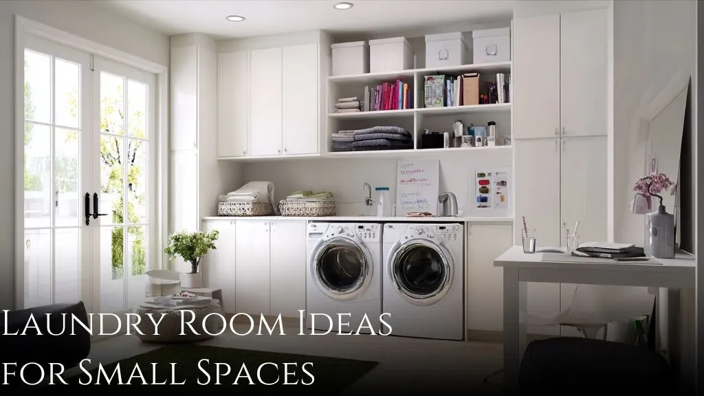 Laundry Room Ideas for Small Spaces