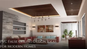 PVC False Ceilings Designs, Benefits
