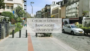 Church Street Bangalore Overview