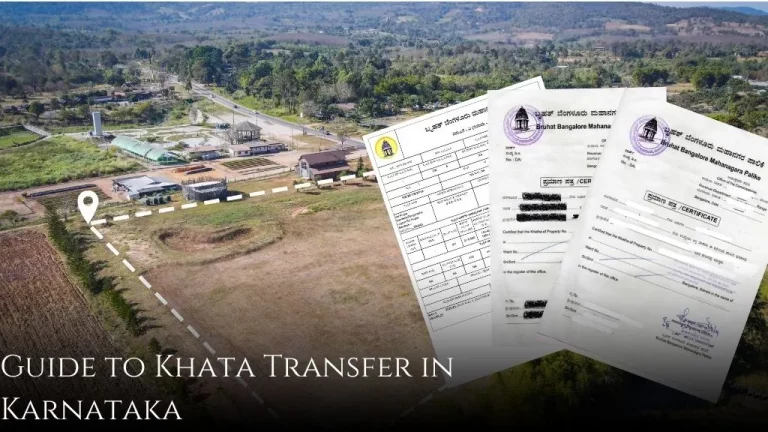 What Is Khata Transfer in Karnataka? What are the Documents Required?