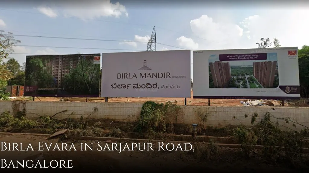 Birla Evara in Sarjapur Road, Bangalore Details, Reviews, Location Map 