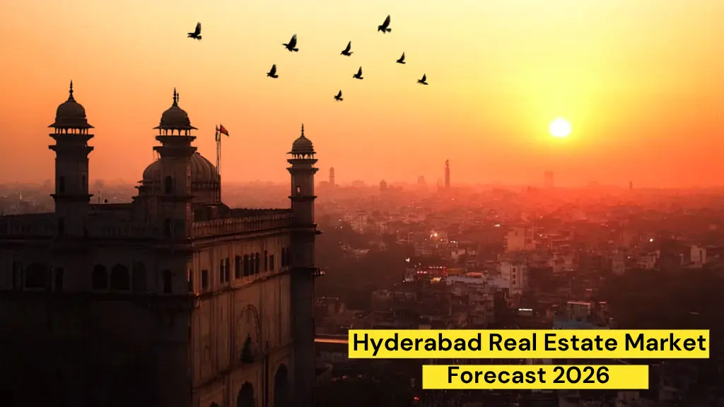 Hyderabad Real Estate Market Forecast 2026
