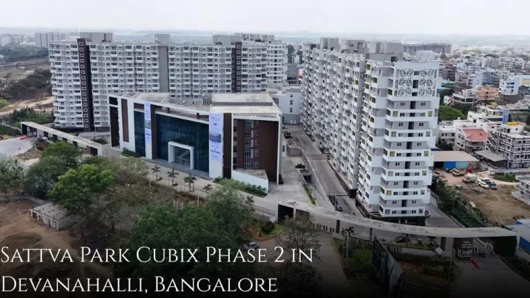 Sattva Park Cubix in Devanahalli, North Bangalore: Reviews, Price, Address, Map Location