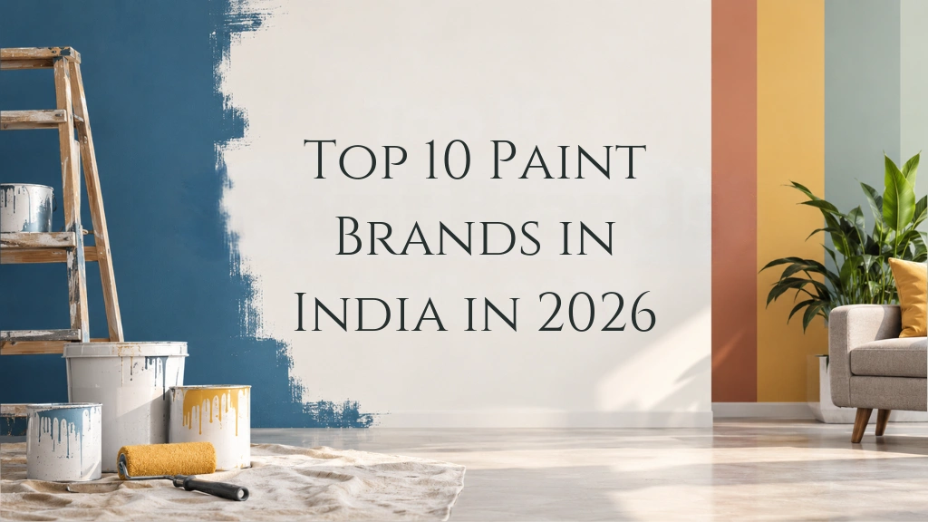 Top 10 Paint Brands in India in 2026