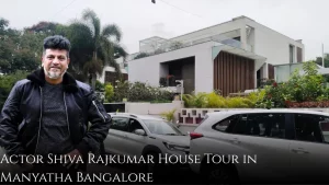 Actor Shiva Rajkumar House Tour in Manyatha Techpark Bangalore